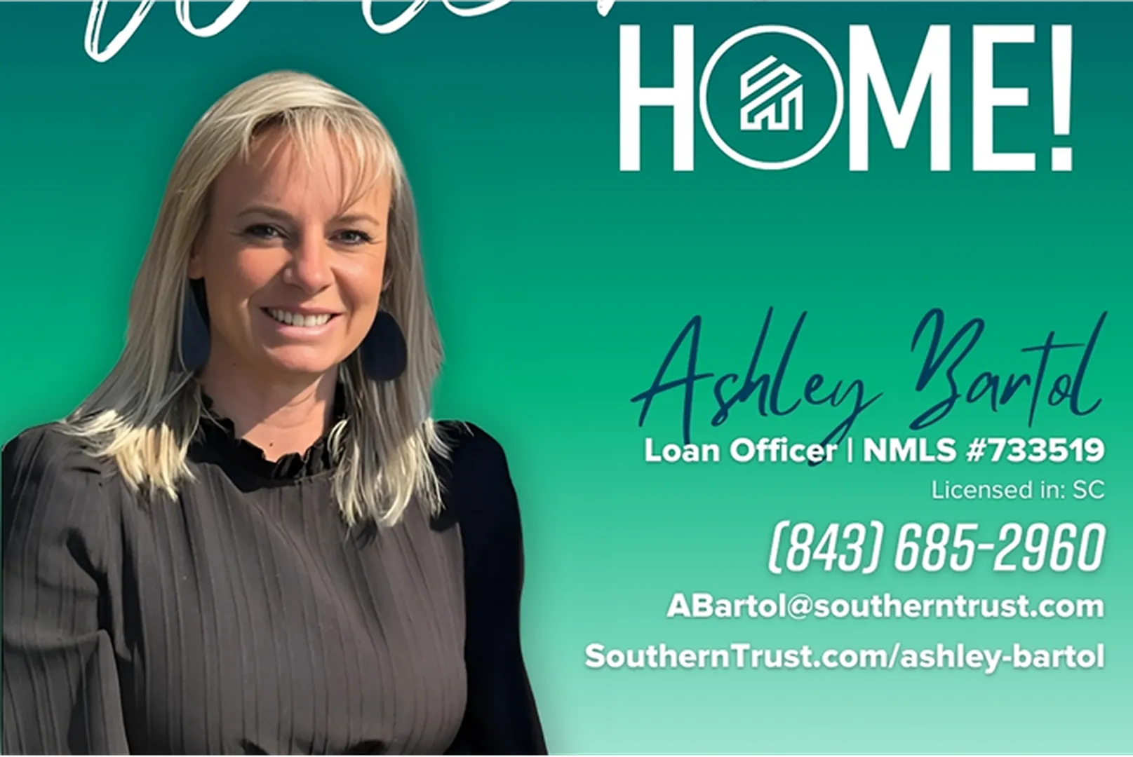 Business card of Ashley Bartol, Mortgage Loan Officer.